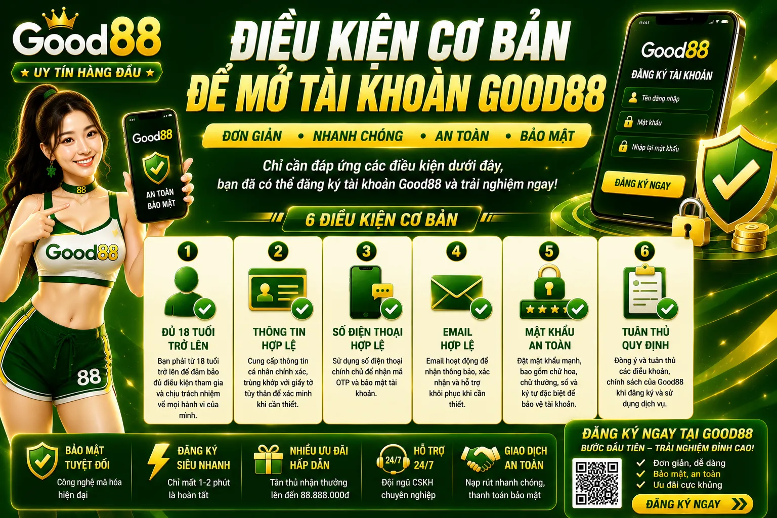 Điều kiện cơ bản để mở tài khoản Good88